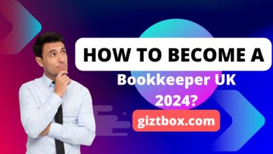 How To Become A Bookkeeper UK 2024?