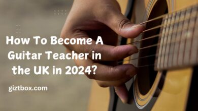 How To Become A Guitar Teacher in the UK in 2024?